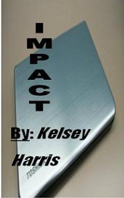 Impact by Kelsey Harris - Book cover.