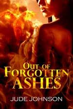 Out of Forgotten Ashes (Book Two of the Dragon & Hawk series) (book) by Jude Johnson