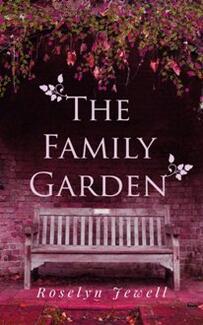 The Family Garden by Roselyn Jewell - Book cover.