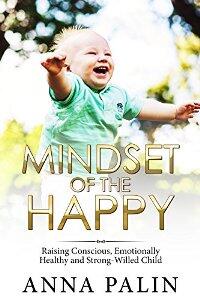 Mindset of the Happy by Anna Palin - Book cover.