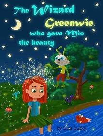 The Wizard Greenwie, who gave Mio the beauty - Book cover.