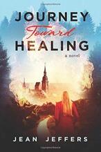 Journey Toward Healing by Jean Jeffers. Book cover.