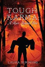 Tough Karma: A Race Against Time by Laura Simmons. Book cover.