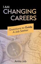 I Am Changing Careers by Anita Job, book cover.