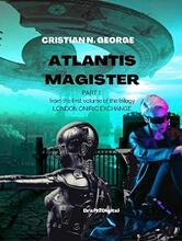 Atlantis Magister (book) by Cristian N George.
