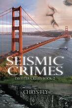 Seismic Crimes by Chrys Fey - Book cover.