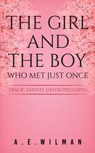 The Girl And The Boy Who Met Just Once - Book cover.