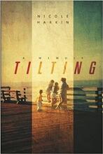 Tilting, A Memoir - Book cover.
