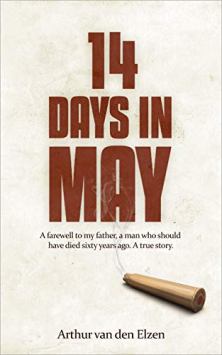 14 days in May by Arthur van den Elzen. An inspiring true story from the Netherlands. Book cover