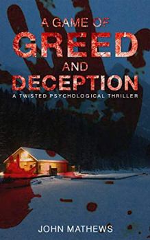 A Game of Greed and Deception - Book cover