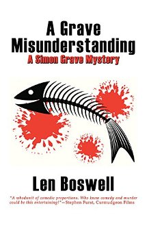 A Grave Misunderstanding by Len Boswell. Book cover