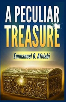 A Peculiar Treasure by Emmanuel O. Afolabi. Book cover