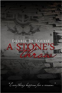 A Stone's Throw (book) by Debbie De Louise
