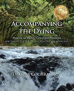 Accompanying the Dying by Deanna Cochran. Book cover