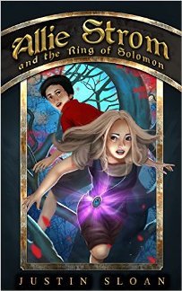 Allie Strom and the Ring of Solomon (book) by Justin Sloan
