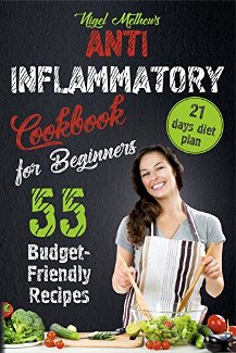 Anti Inflammatory Cookbook for Beginners by Nigel Methews. Book cover