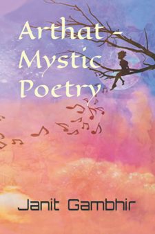 Arthat - Mystic Poetry by Janit Gambhir. Book cover