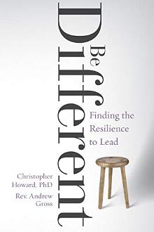 Be Different: Finding the Resilience to Lead - Book cover
