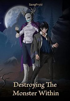 Destroying The Monster Within by Sang Froid. Dark fantasy. Book cover