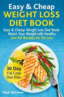 Easy &amp; Cheap Low Carb Diet Book by Nigel Methews. Book Cover