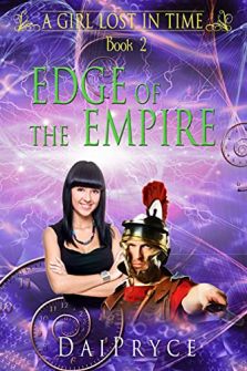 Edge of the Empire by Dai Pryce. A Young Adult Time Travel Adventure in Roman Occupied Wales. Book cover.
