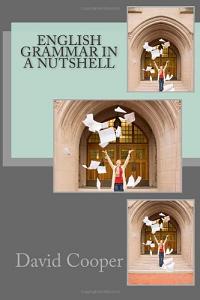 English Grammar in a Nutshell by David J Cooper. Book cover