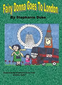 Fairy Donna Goes To London by Stephanie Duke. Book cover