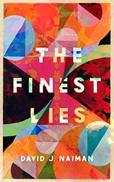 The Finest Lies by David J. Naiman. Book cover