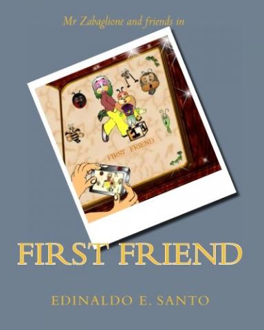 First Friend (book) by Edinaldo Santo First Friend by Edinaldo Santo. Book cover