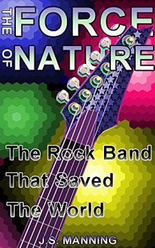 The Force of Nature (book) by Jason S Manning. Book cover