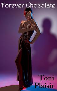 Forever Chocolate (book) by Toni Plaisir Book Image Did Not Load!