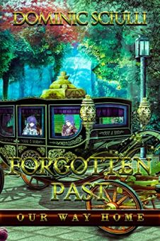 Forgotten Past Our Way Home by Dominic Sciulli. Book cover