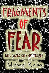 Fragments of Fear (book) by Michael Kelso