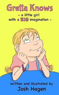 Gretta Knows: a little girl with a BIG imagination - Book cover