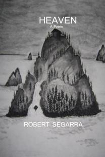 Heaven - a poem by Robert Segarra