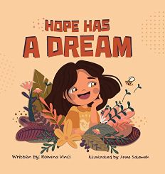Hope Has a Dream by Romina Vinci. An Empowering Picture Book to Help Children Say No to Racism. Book cover