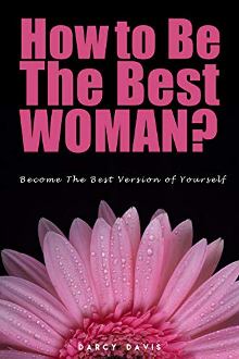 How to Be the Best Woman? - Book cover