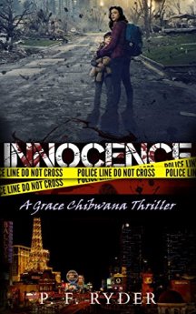 Innocence: A Grace Chibwana Thriller by P.F. Ryder. Book Cover