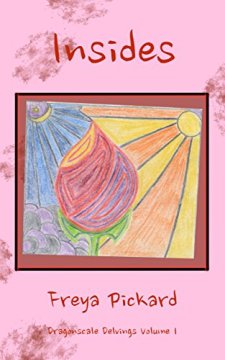 Insides by Freya Pickard. Dragonscale Delvings Book 1. Book cover