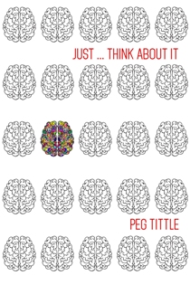 Just Think about It by Peg Tittle. Book cover