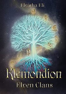 Klemondion: Elven Clans by Elyatha Eli. Book cover