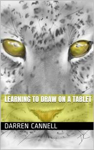 Learning to Draw on a Tablet (book) by Darren Cannell Book Image Did Not Load!