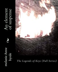 Legends of Keys by Melanie Anne Byrde. Book cover