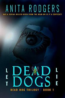 Let Dead Dogs Lie - Book cover