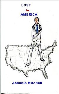 Lost in America (book) by Johnnie Mitchell