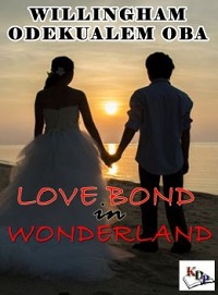 Love Bond in Wonderland Willingham Odekualem Oba. Book cover