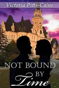 Not Bound By Time by Victoria Pitts-Caine. Book cover