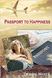 Passport to Happiness by Debbie White. Book cover