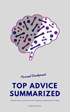 Personal Development Top Advice Summarized - Book cover