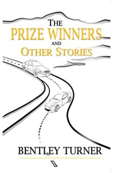 The Prize Winners and Other Stories by Bentley Turner. Book cover